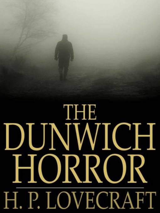 Titeldetails für The Dunwich Horror nach H. P. Lovecraft - Verfügbar